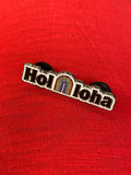 Hola Aloha Rainbow Pin